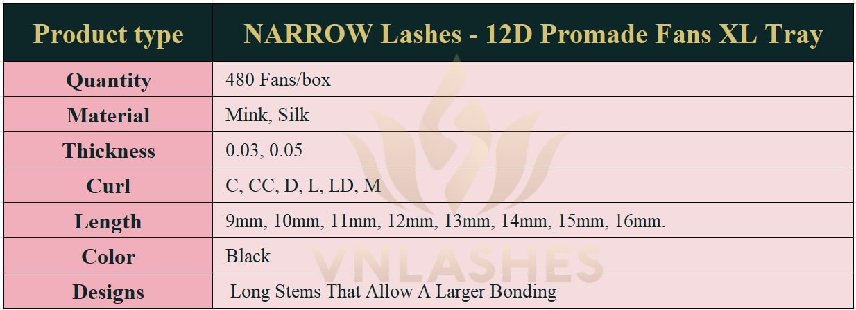 Product information Narrow Fans XL Tray 12D - 480Fans - Premade Fans Eyelash Extensions -VNLASHES