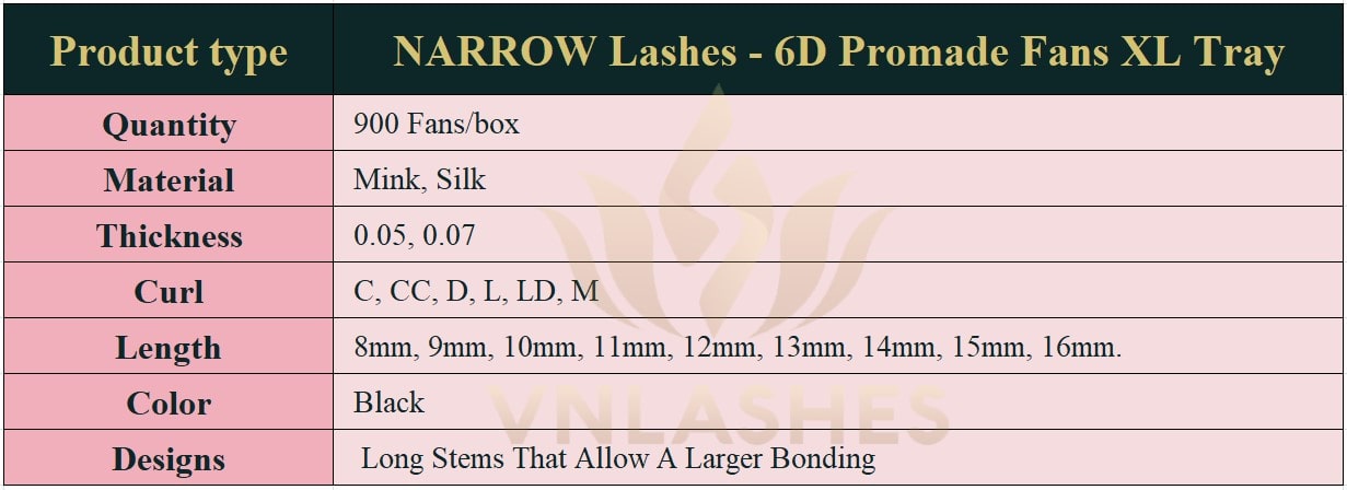 Product information Narrow Fans XL Tray 6D - 900Fans - Premade Fans Eyelash Extensions -VNLASHES